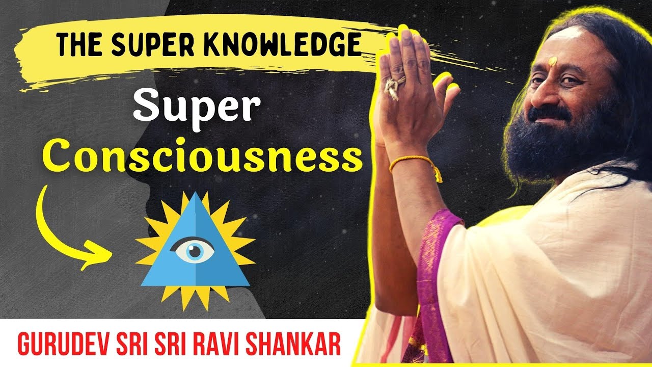 The Super Knowledge Of Spirituality - WITNESS CONSCIOUSNESS | @gurudev ...