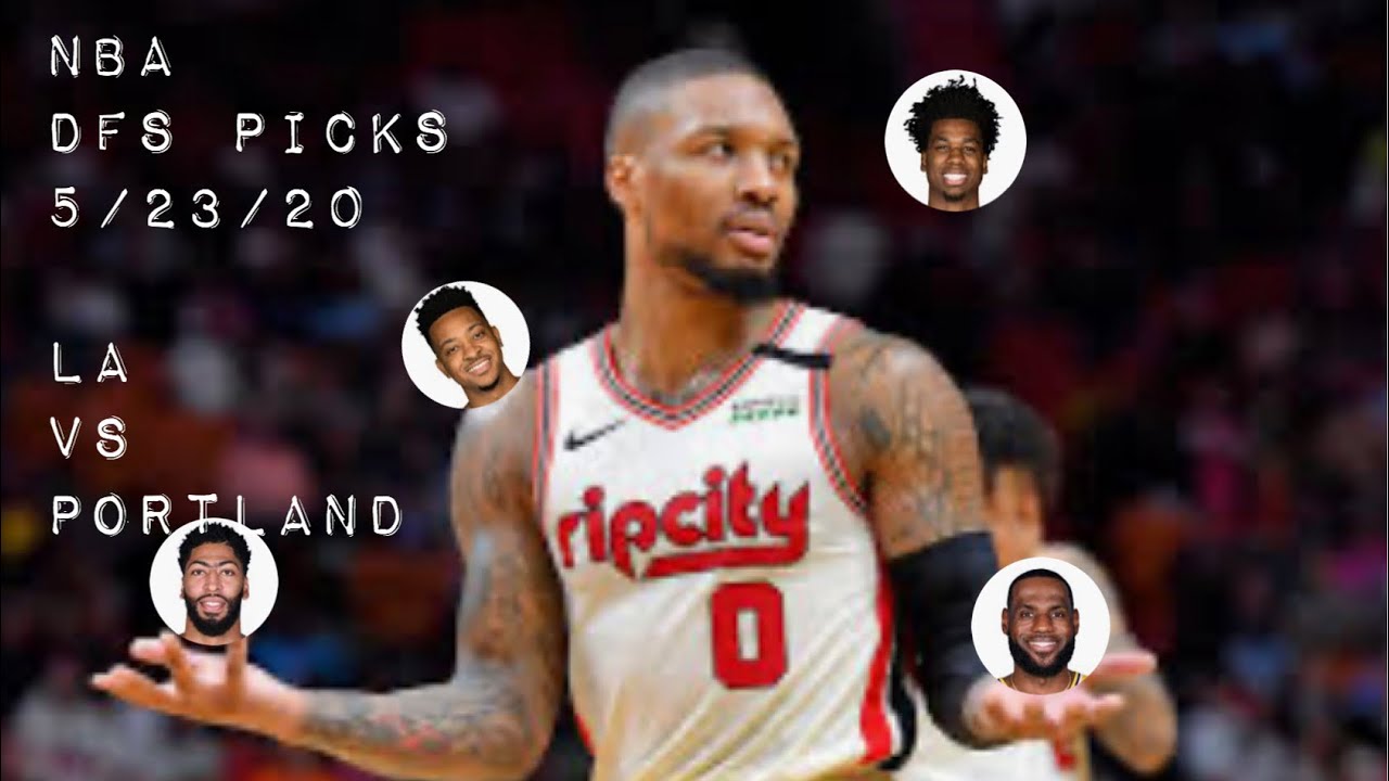 NBA DFS PICKS | 5/23/20 | DRAFTKINGS & FANDUEL SIMULATED DFS GAMES SIM ...
