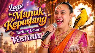 Manuk Kepudang Tarling Cover Versi INDIA