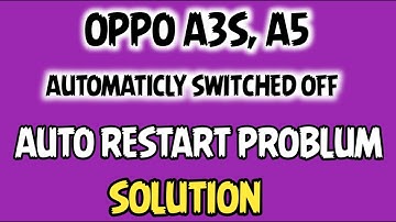 OPPO A3S ,A5 AUTO RESTART AUTOMATICALLY SWITCH OFF PROBLUM SOLUTION| @krishmobiletraininginstitute