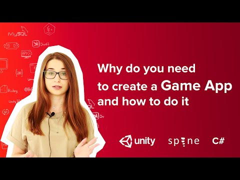 Why do you need to create a game app and how to do it?