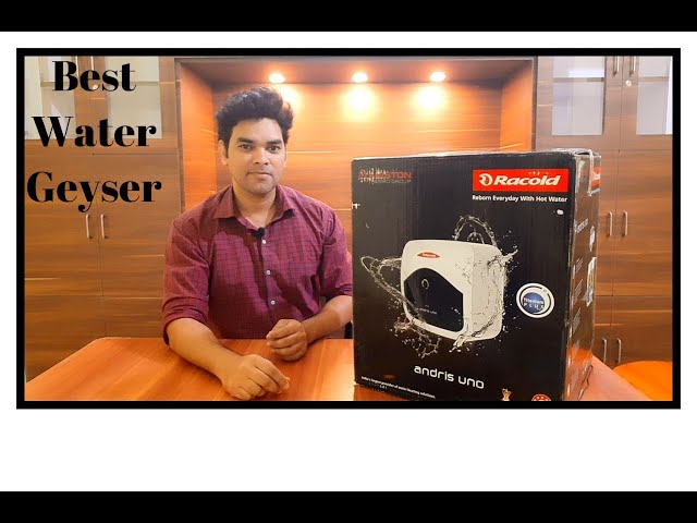 Racold - Andris Uno Unboxing u0026 Review Best Water Geyser/Water Heater -  YouTube