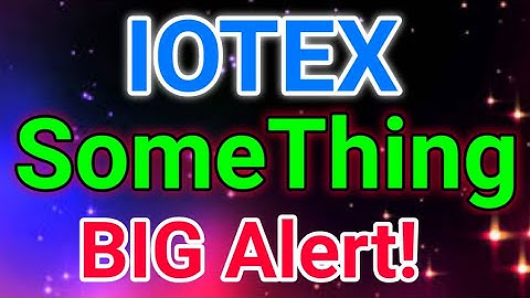 Iotex Something Big is coming. || Iotex Price Prediction || Iotex News Today