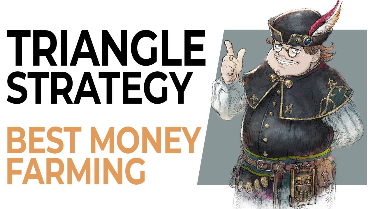 This is the BEST METHOD to Farm for Coin / Money in Triangle Strategy ...