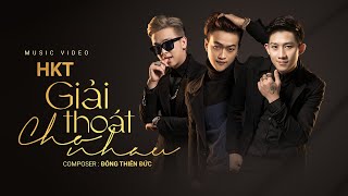 Giải Thoát Cho Nhau - HKT | Vì Chút Cô Đơn Chúng Ta Vội Tìm Lại Nhau Hot TikTok