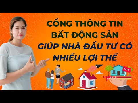 Cổng Thông Tin Bất Động Sản Quan Trọng Giúp Nhà Đầu Tư Có Nhiều Lợi Thế I VŨ THANH VÂN OFFICIAL