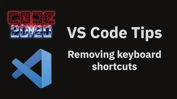 VS Code tips — Removing a keyboard shortcut