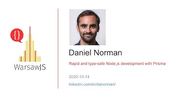 Daniel Norman - Rapid and type-safe Node.js development with Prisma