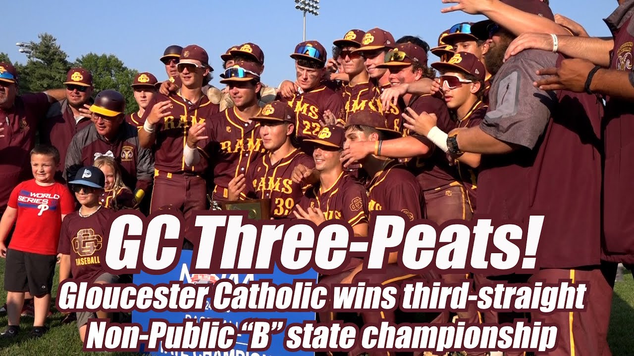 Gloucester Catholic 7 Pope John 4 | HS Baseball | Non-Public B State Final | The Rams Three-Peat!