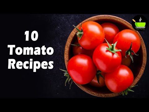 10 Best Tomato Recipes | Easy Tamatar Recipes | 10 tomato recipes that are quick and easy | Tomato | She Cooks