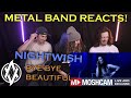 Metal Band Reacts! | Nightwish - Bye Bye Beautiful (Live!)