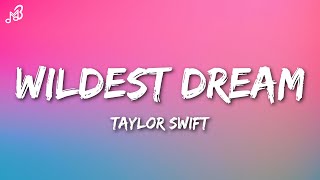 Download Lagu Taylor Swift - Wildest Dreams (Lyrics) Download Lagu Taylor Swift - Wildest Dreams (Lyrics)