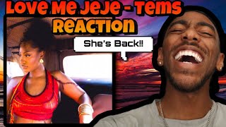 Tems is Back! Love Me JeJe *Reaction*