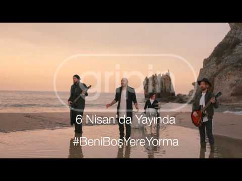 Gripin - Beni Boş Yere Yorma (Teaser)