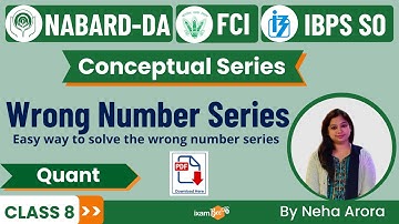 IBPS AFO & NABARD Dev Assistant & FCI | Wrong Number Series | Quant | By Neha Arora