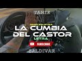 Yahir Saldivar - La Cumbia Del Castor (Letra/Lyrics)