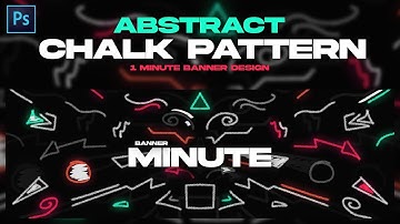 Creating a 1 Minute Background in PS: Abstract Chalk Pattern