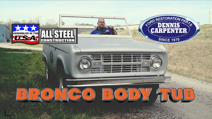 Dennis Carpenter 1968-76 Bronco Reproduction Body ...