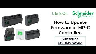Schneider Electric EBO Tutorial | MP-C Controller Firmware Update