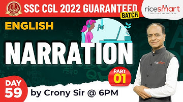 Narration - Part 1 | English Grammar | SSC CGL English By Crony Sir | SSC CGL 2022