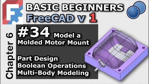 FreeCAD 1.0 | Moulded Motor Mount | Basic Beginners FreeCAD Lesson 34