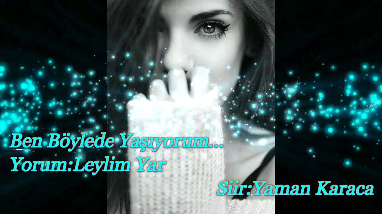 BEN BÖYLEDE YAŞIYORUM (ŞİİR) Yaman Karaca