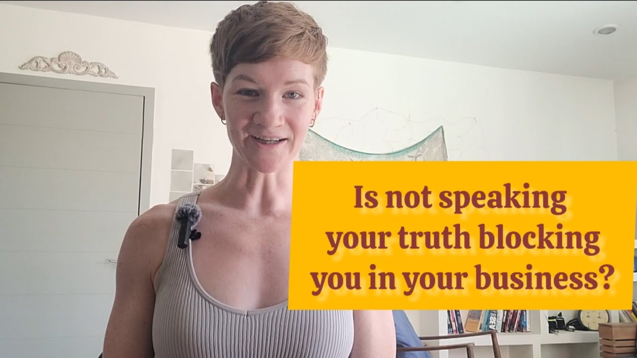 Are you speaking your truth? You're either blocking or creating flow in your business