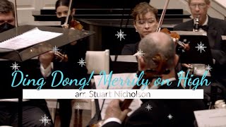"Ding Dong! Merrily on High", arr. Stuart Nicholson