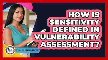 How Is Sensitivity Defined In Vulnerability Assessment?
