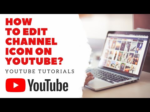 How to edit channel icon on YouTube? | Youtube Tutorials