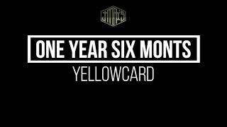 One Year Six Months [ karaoke version ] Yellowcard