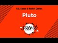 Pluto - Science Never Stops