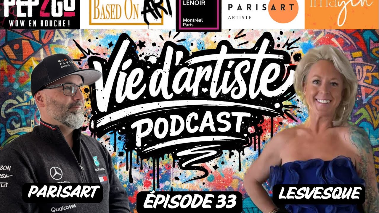 Épisode 33 — Lévesque Artiste Peintre