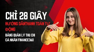 Chưa tới 30s Hướng dẫn sử dụng quy trình thanh toán bảng quản lý thu chi cá nhân tự động gửi về mail