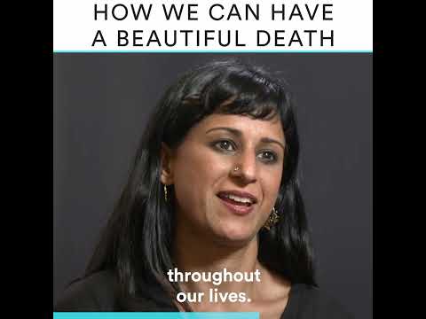 How To Have A Beautiful Death | Dr. Sunita Puri - YouTube