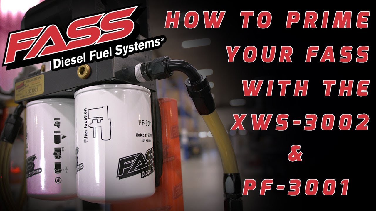 How To Prime Your Fass System With The Xws-3002 And Pf-3001!