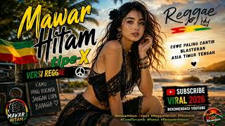 MAWAR HITAM - Tipe-X | Cover Reggae|AI|2026 🎶 Musik Reggae IndonesiaTerbaru | Santai & Enak Didengar