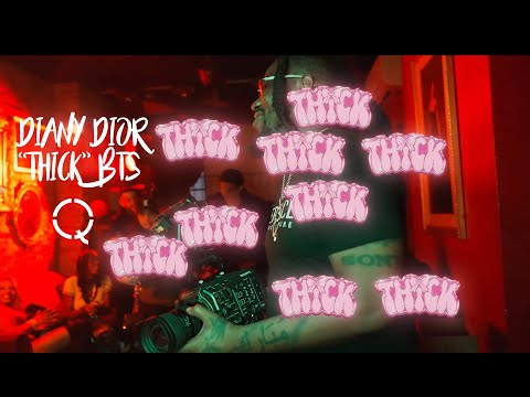 Diany Dior - THiCK - BEHIND THE SCENES - DIRECTED BY QASQUIAT