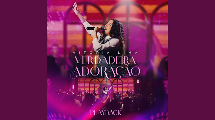Verdadeira Adoração (Playback)