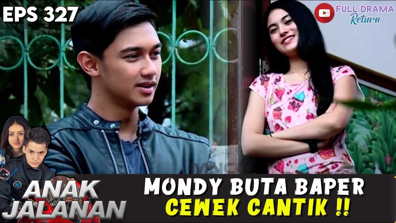 AWAL MULA PERSELINGKUHAN ! MONDY BUTA BAPER CEWEK CANTIK !! - ANAK JALANAN