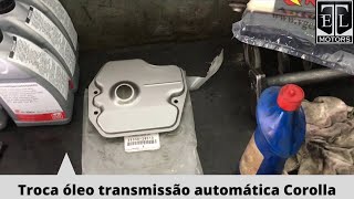 Troca óleo e filtro óleo transmissão automática Corolla - Assista novo vídeo link na descrição