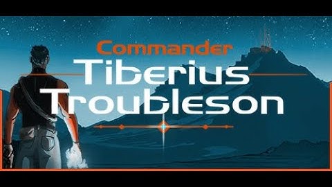 Commander Tiberius Troubleson | Demo gameplay | The best game of Steam Endless Replayability Fest
