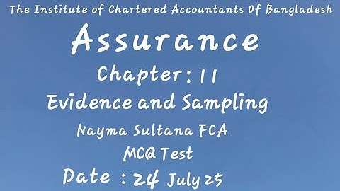 Assurance chapter 11 Evidence and Sampling. Certificate level. ICAB Update class