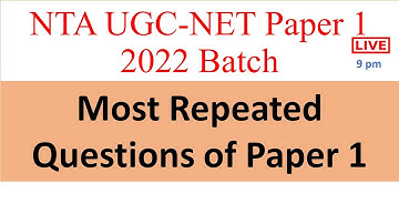Most Repeated Questions of Paper 1 - UGC NTA NET - Paper 1 2022 - Dr Triptii