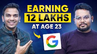 ₹12 लाख हर महीने Google से  |  23 Years Old Boy Earning ₹12 Lakh Per Month From Google