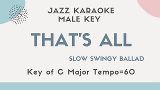 That's all - Slow swing ver. Jazz KARAOKE (Instrumental backing track) - male key