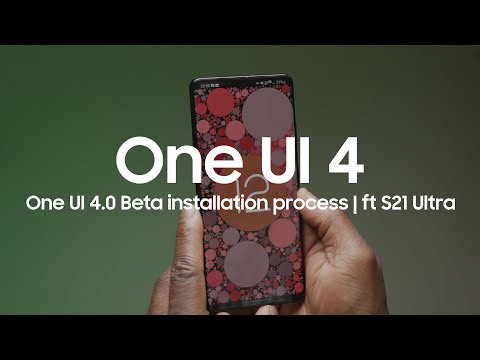 One UI 4.0 Beta Installation Process | ft S21 Ultra