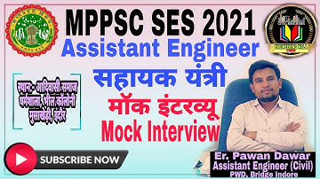 Mock Interview II Assistant Engineer II MPPSC SES 2021 Mock Interview II सहायक यंत्री मॉक इंटरव्यू