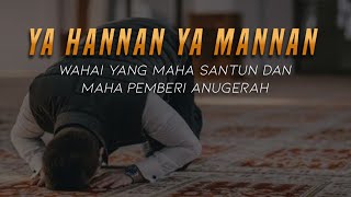 SHOLAWAT YA HANNAN YA MANNAN - LIRIK DAN ARTI - Hadrah Jamiyah Alfalah