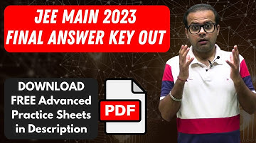 JEE Main 2023 Final Answer Key and Result Update